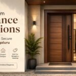 Premium Entrance Solutions for Elegant and Secure Homes in Bengaluru